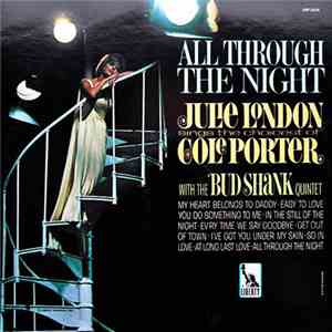 Julie London With The Bud Shank Quintet - All Through The Night