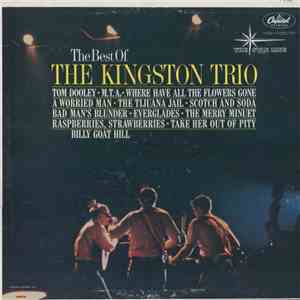 Kingston Trio - The Best Of The Kingston Trio