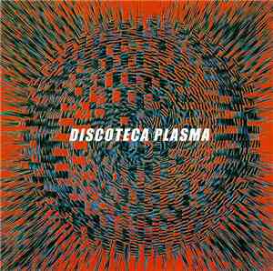 KK. Null - Discoteca Plasma