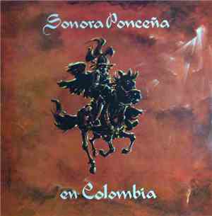 La Sonora Ponceña - Sonora Ponceña en Colombia