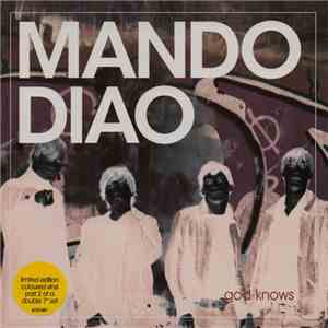 Mando Diao - God Knows