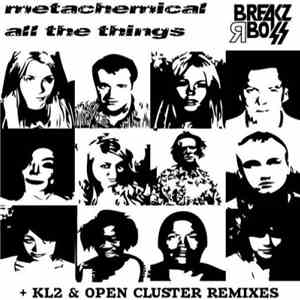 Metachemical - All The Things