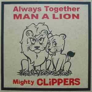 Mighty Clippers - Always Together