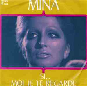 Mina  - Si... / Moi Je Te Regarde