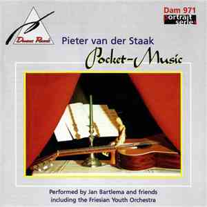 Pieter Van Der Staak / Jan Bartlema And Friends , Including The Friesian Yo ...