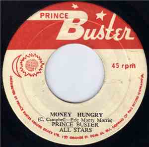 Prince Buster All Stars - Money Hungry / Where Were You