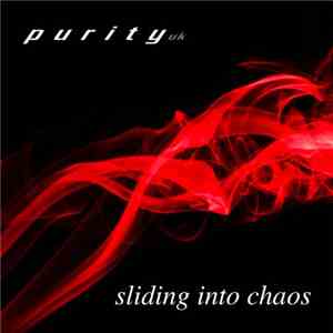 Purity - Sliding Into Chaos