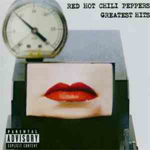 Red Hot Chili Peppers - Greatest Hits And Videos