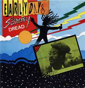 Sammy Dread - Early Days