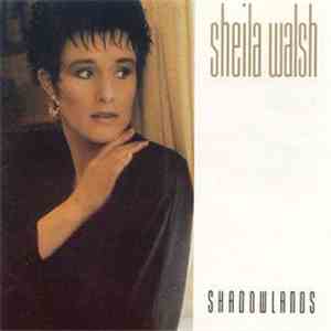 Sheila Walsh - Shadowlands