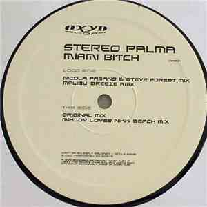 Stereo Palma - Miami Bitch