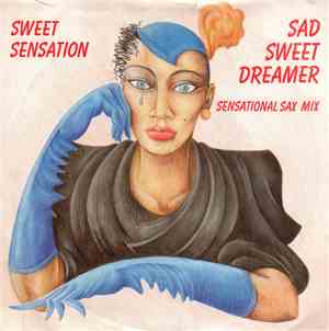 Sweet Sensation  - Sad Sweet Dreamer