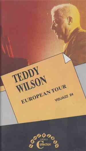 Teddy Wilson - European Tour