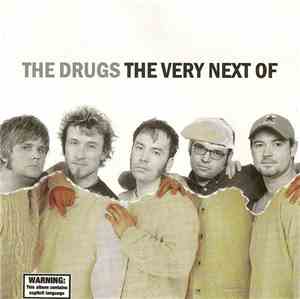 The Drugs - The Very Next Of