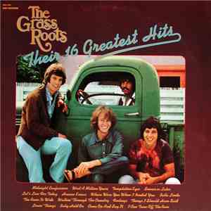 The Grass Roots - Their 16 Greatest Hits