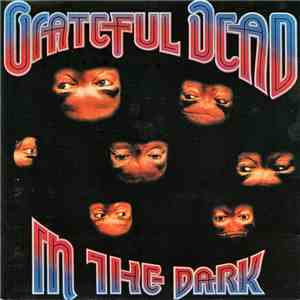 The Grateful Dead - In The Dark