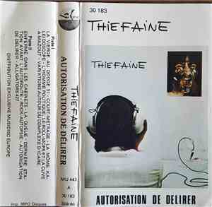 Thiéfaine - Autorisation De Délirer