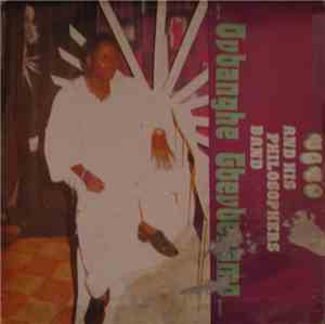 Ugbo And His Philosophers Band - Ovbanghe Gbevbenomo