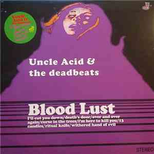 Uncle Acid & The Deadbeats - Blood Lust