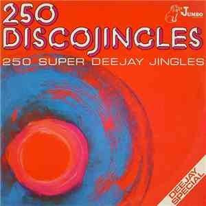 Unknown Artist - 250 Discojingles