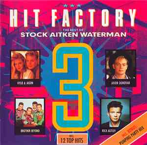Various - Hit Factory 3 - The Best Of Stock Aitken Waterman