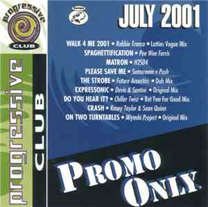 Various - Promo Only Progressive Club: July 2001