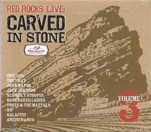 Various - Red Rocks Live: Carved In Stone Volume 3
