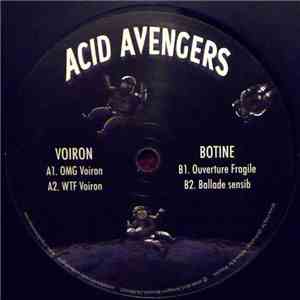 Voiron / Botine - Acid Avengers 002
