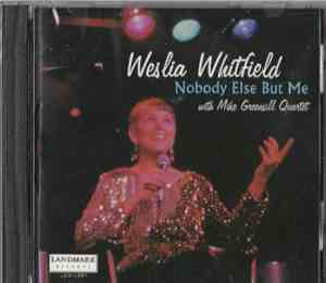 Weslia Whitfield  With Mike Greensill Quartet - Nobody Else But Me