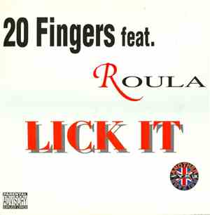 20 Fingers Feat. Roula - Lick It