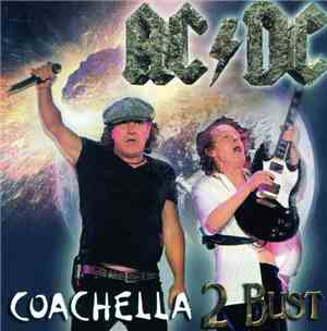 AC/DC - Coachella 2 Bust