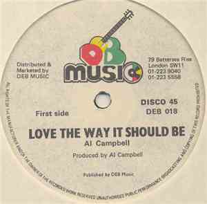 Al Campbell - Love The Way It Should Be