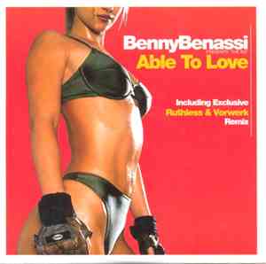 BennyBenassi Presents 'The Biz' - Able To Love