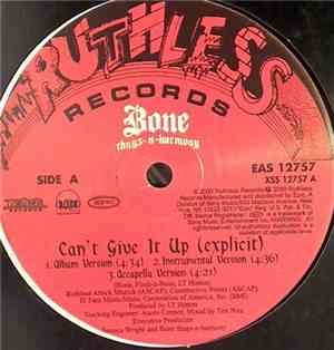 Bone Thugs-N-Harmony - Can't Give It Up