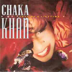 Chaka Khan - Love Of A Lifetime