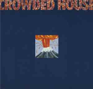 Crowded House - World Where You Live