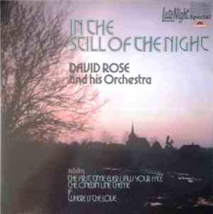 David Rose & His Orchestra - In The Still Of The Night