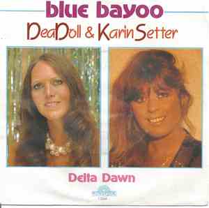 Dea Doll & Karin Setter - Blue Bayoo