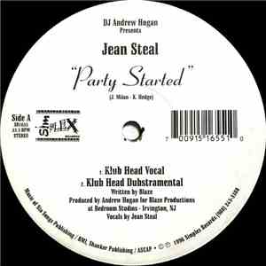 DJ Andrew Hogan Presents Jean Steal - Party Started