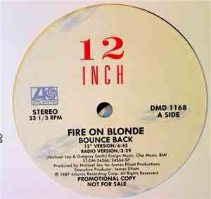 Fire On Blonde - Bounce Back