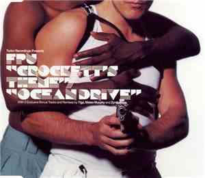 FPU - Crockett's Theme / Ocean Drive
