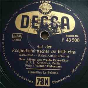 Hans Albers - Auf Der Reeperbahn Nachts Um Halb Eins / La Paloma
