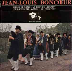 Jean-Louis Boncœur - Retour De Noces