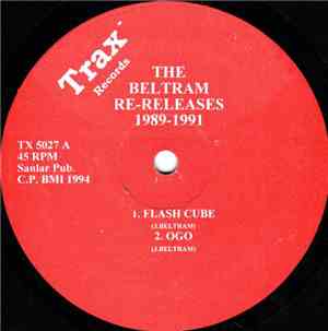 Joey Beltram - The Beltram Re-Releases 1989-1991
