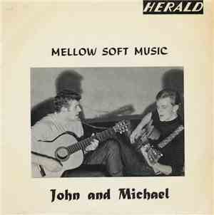 John and Michael - Mellow Soft Music