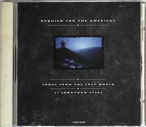 Jonathan Elias - Requiem For The Americas - Songs From The Lost World
