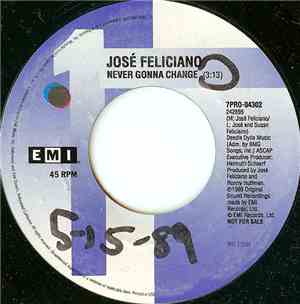 José Feliciano - Never Gonna Change