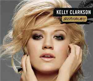 Kelly Clarkson - Breakaway