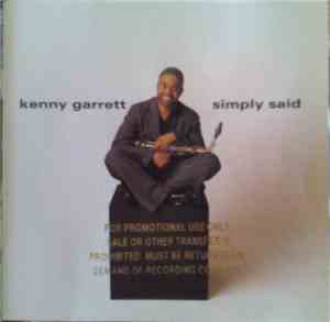 Kenny Garrett - Simply Said