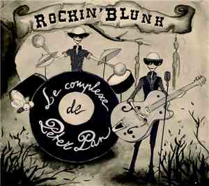 Le Complexe de Peter Pan - Rockin' Blunk
